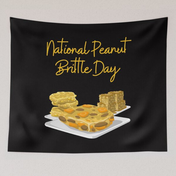 Item preview, National Peanut Brittle Day designed and sold by Simo0455.