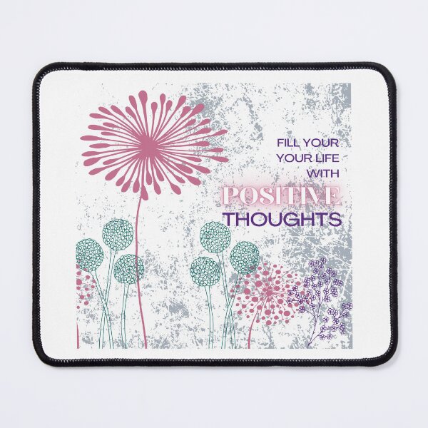 Item preview, Fill your life with positive thoughts designed and sold by LisaNewportFAB.