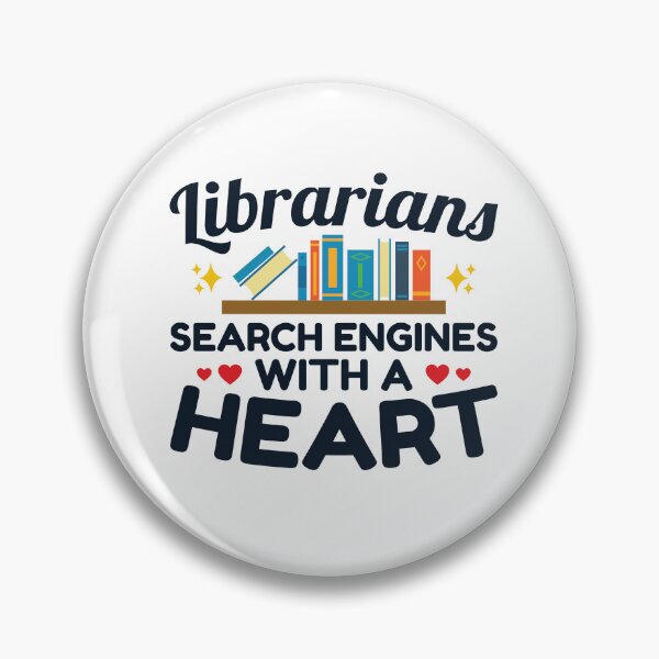Item preview, Librarian Search Engine with a Heart designed and sold by jaygo.
