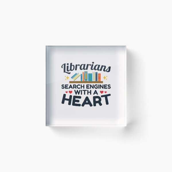 Item preview, Librarian Search Engine with a Heart designed and sold by jaygo.