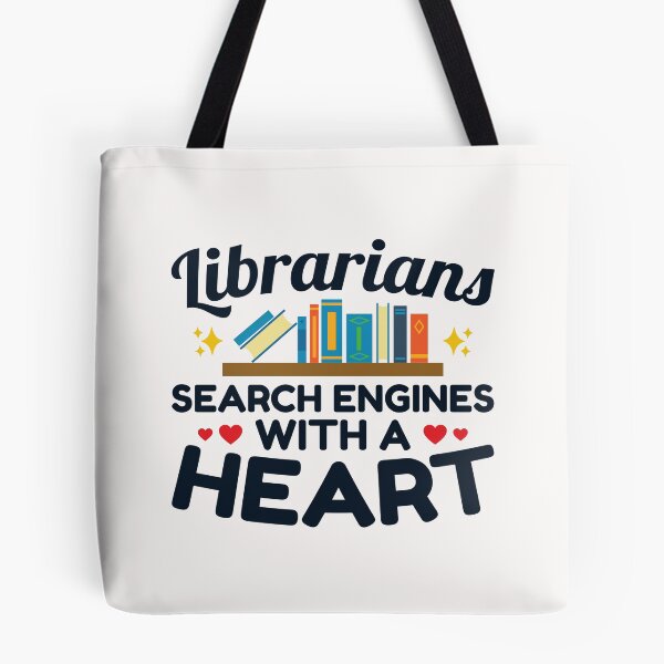 Item preview, Librarian Search Engine with a Heart designed and sold by jaygo.
