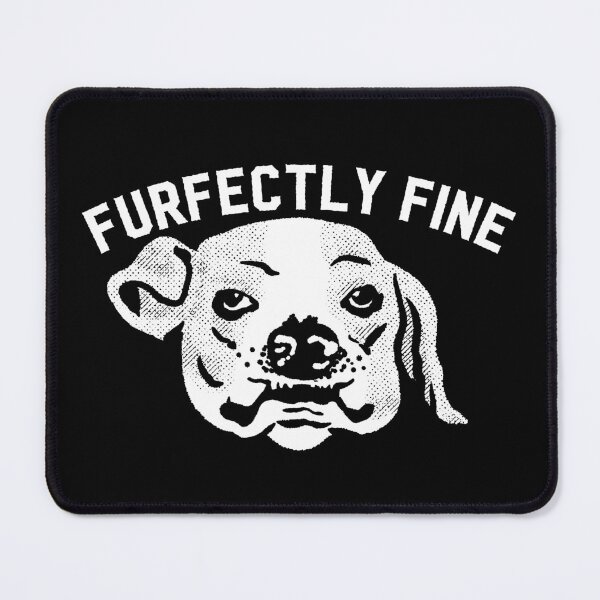 Item preview, Furfectly Fine designed and sold by pixelslingertee.
