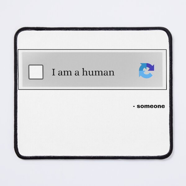 Item preview, Copy of I am a human captcha fill security question she said designed and sold by Cosmicworld07.