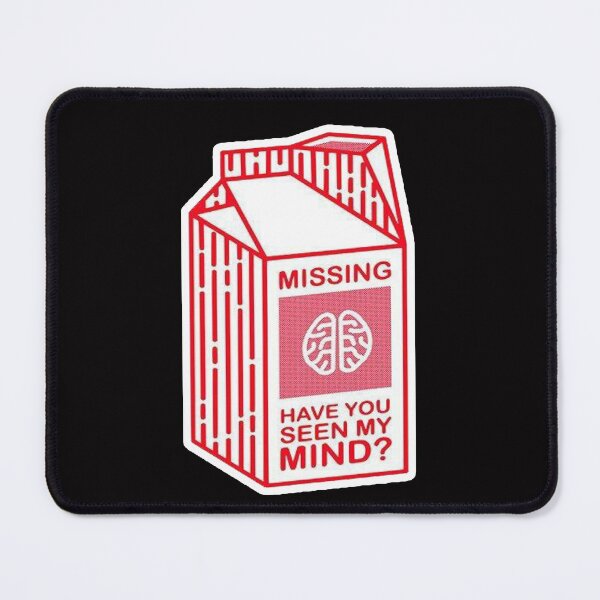 Item preview, missing my mind designed and sold by Ratatatts.