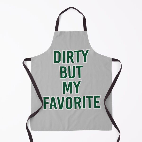 Item preview, Dirty but my favorite designed and sold by kreafox.
