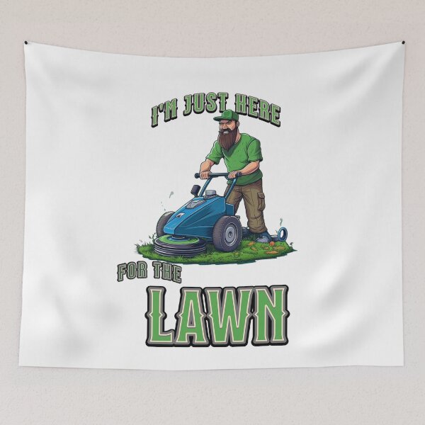 Item preview, I'm just here for the lawn - Community gardening - Backyard gardening - Master gardener - Grow more - Garden ganster designed and sold by JansenGS.
