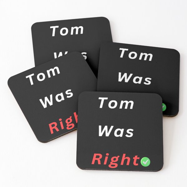 Item preview, Tom Was Right Classic  designed and sold by winzostyle ⭐⭐⭐⭐⭐.