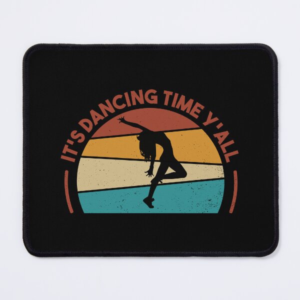 Item preview, It's Dancing Time Y'all designed and sold by MrElgo.
