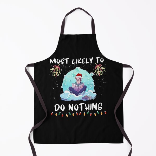 Item preview, Most Likely To Do Nothing. Funny Gifts For Christmas Lovers  designed and sold by MatSatArt.