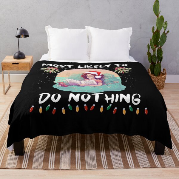 Item preview, Most Likely To Do Nothing. Funny Gifts For Christmas Lovers  designed and sold by MatSatArt.