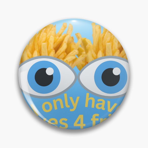 Artikelvorschau, Ich habe nur Augen für Pommes Poster entworfen und verkauft von Barbara Burgess.