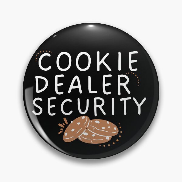 Item preview, Cookie Dealer Security Cookie Lover Gifts designed and sold by Sasikharn.