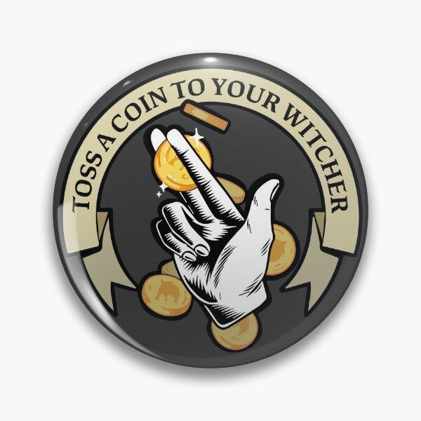 Item preview, toss a coin to your witcher  designed and sold by EMthatwonders.