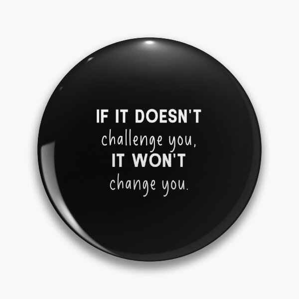 Item preview, If it doesn't challenge you it won't change you quote - gym rat saying fitness yoga work out motivational designed and sold by Jesticker.