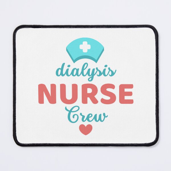 Item preview, Healthcare professional's life - Dialysis Nurse Crew Cute Design designed and sold by TheVirtualSpace.