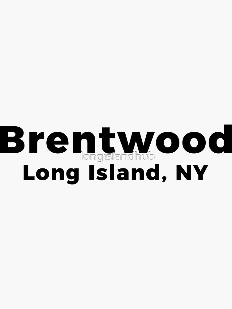 Thumbnail 3 of 3, Sticker, Brentwood Long Island, NY designed and sold by longislandhub.