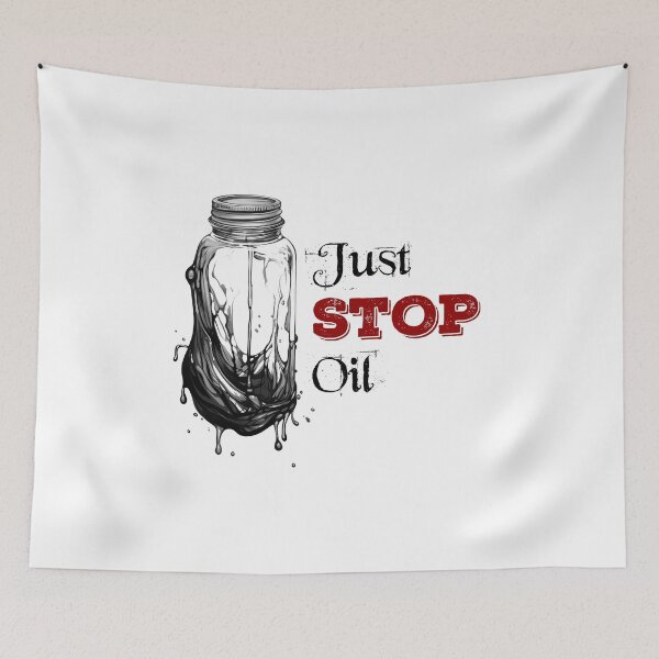 Item preview, Just Stop Oil designed and sold by Samanthi007.