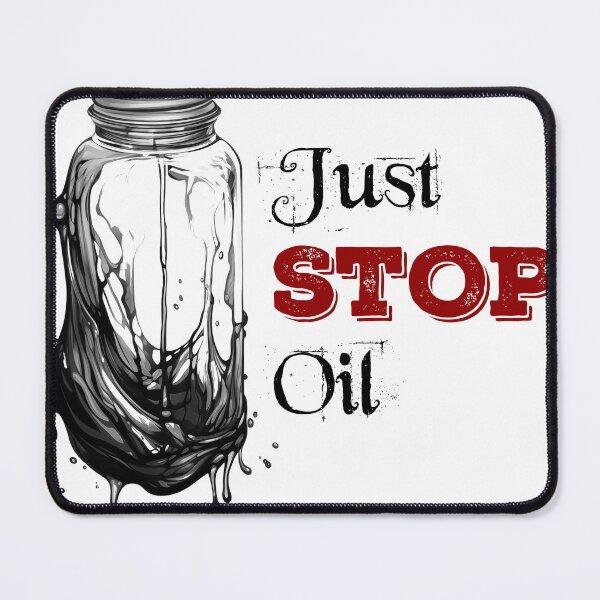 Item preview, Just Stop Oil designed and sold by Samanthi007.