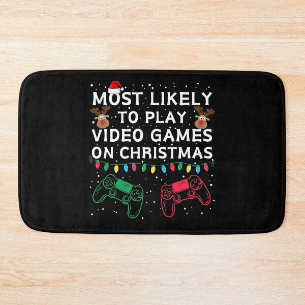 Item preview, Most Likely to Play Video Games on Christmas designed and sold by NNisu.