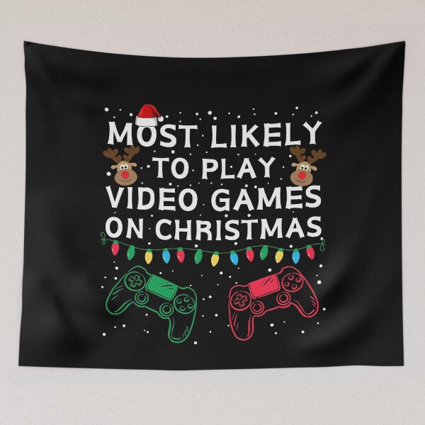 Item preview, Most Likely to Play Video Games on Christmas designed and sold by NNisu.