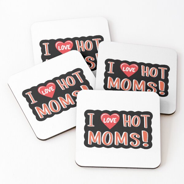 Item preview, i love hot moms ! designed and sold by NebulaWhimsy.