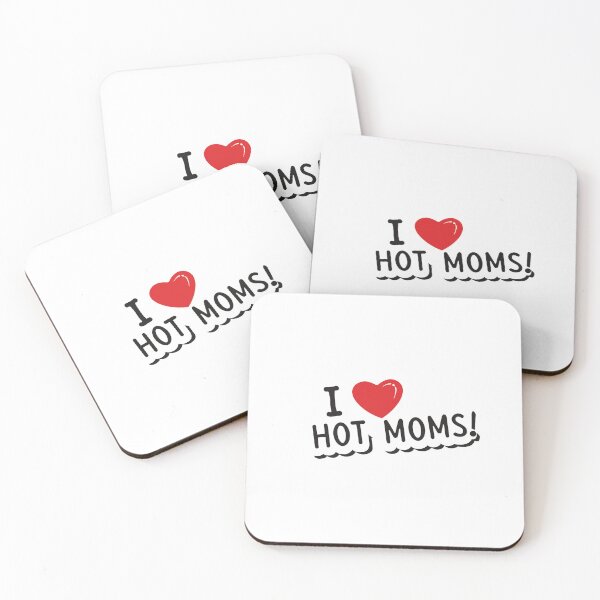 Item preview, i love hot moms ! designed and sold by NebulaWhimsy.