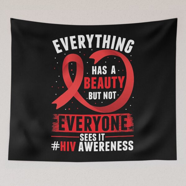 Item preview, HIV Awareness Everything Has A Beauty World AIDS Day designed and sold by EagmianPheolea.