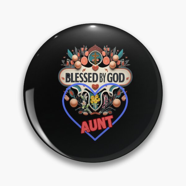 Item preview, BLESSED BY GOD AUNT designed and sold by carlos crane.