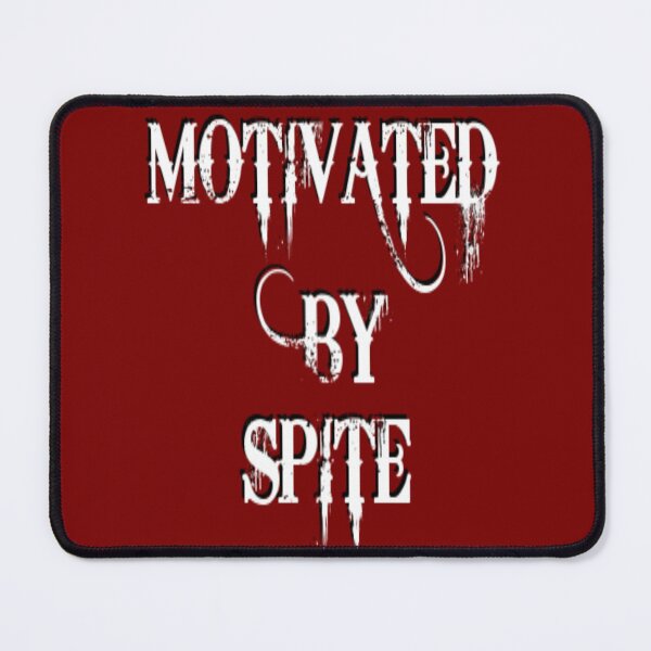 Item preview, Spiteful motivations designed and sold by kenpachipip.