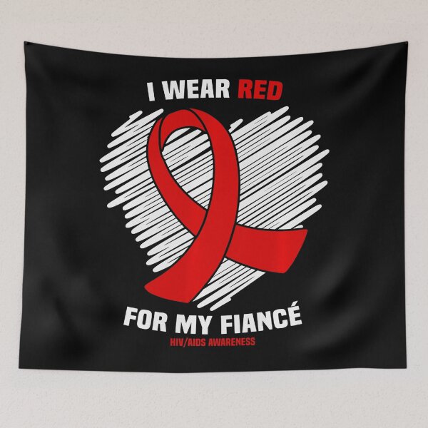 Item preview, I Wear Red For My Fiance HIV AIDS Awareness designed and sold by EagmianPheolea.