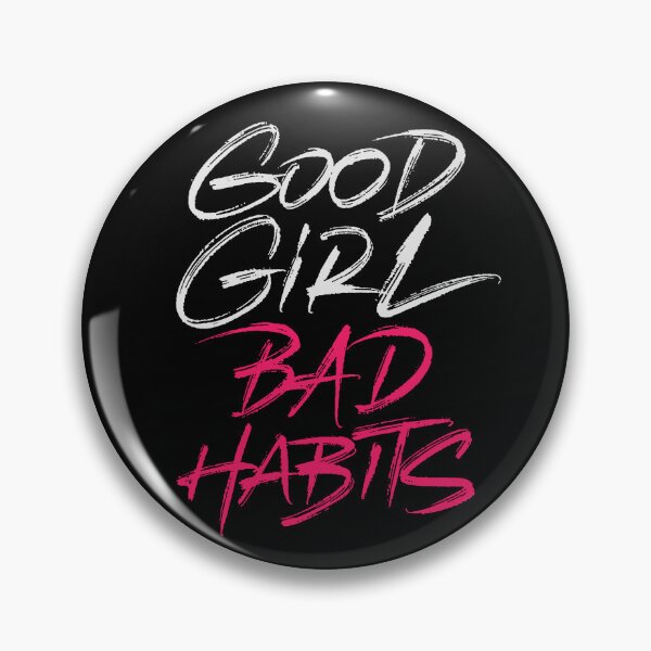 Item preview, Good Girl Bad Habits designed and sold by Zagach Letters.