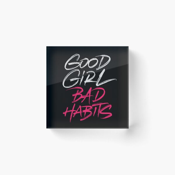Item preview, Good Girl Bad Habits designed and sold by Zagach Letters.