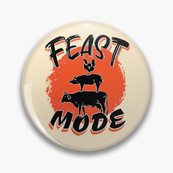 Item preview, Feast Mode, Funny Thanksgiving and Meat Lover Gift designed and sold by TeeServes.