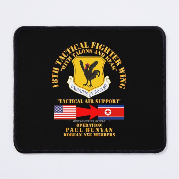 Item preview, Army - Operation Paul Bunyan - 18th Tactical Fighter Wing - Korea designed and sold by Military Insignia Products.