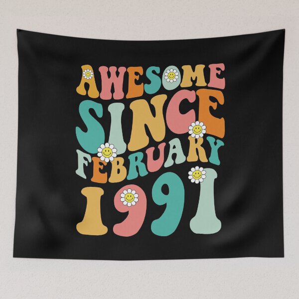 Item preview, Awesome Since February 1991 | Made In 1991 | Retro Groovy Birthday designed and sold by Christina-grich.