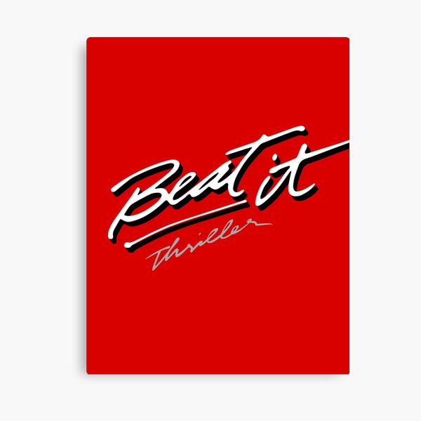 Beat It - Thriller Canvas Print