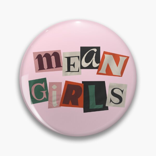 Item preview, Mean Girls Ransom Note designed and sold by jtbaum.