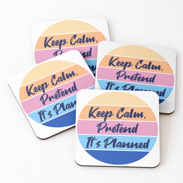 Item preview, Keep Calm, Pretend It's Planned designed and sold by WBCreativeWS.