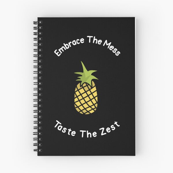 Item preview, Pineapple "Embrace the Mess, Taste the Zest"  designed and sold by RoaringTees.