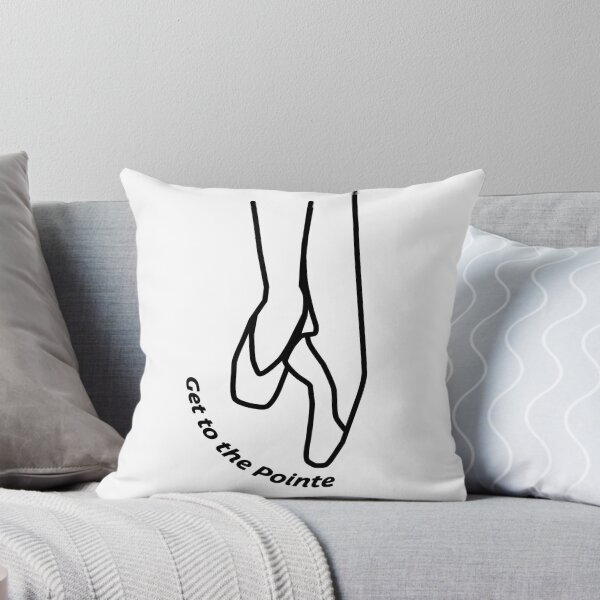 Item preview, Get To The Pointe designed and sold by PixHailDesigns.