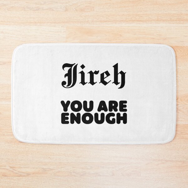 Item preview, Elevation Worship Merch Jireh You Are Enough designed and sold by stpommerouge.