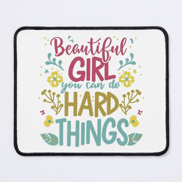 Item preview, Beautiful girl you can do hard things designed and sold by PawelNature.