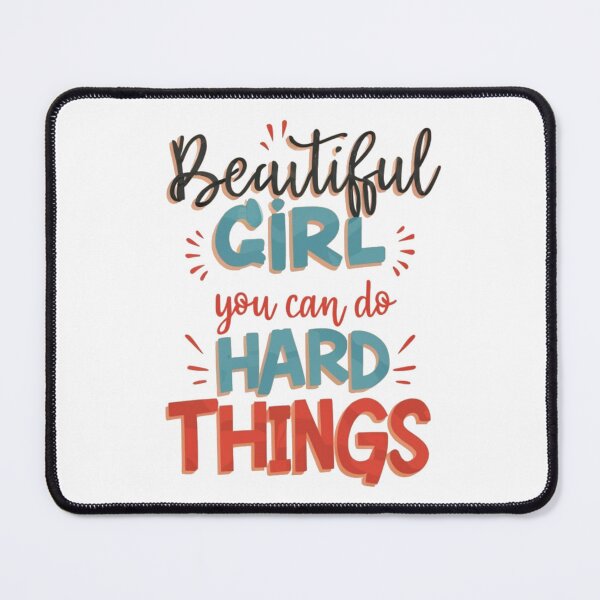 Item preview, Beautiful girl you can do hard things designed and sold by PawelNature.