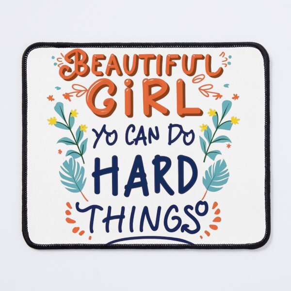 Item preview, Beautiful girl you can do hard things designed and sold by PawelNature.