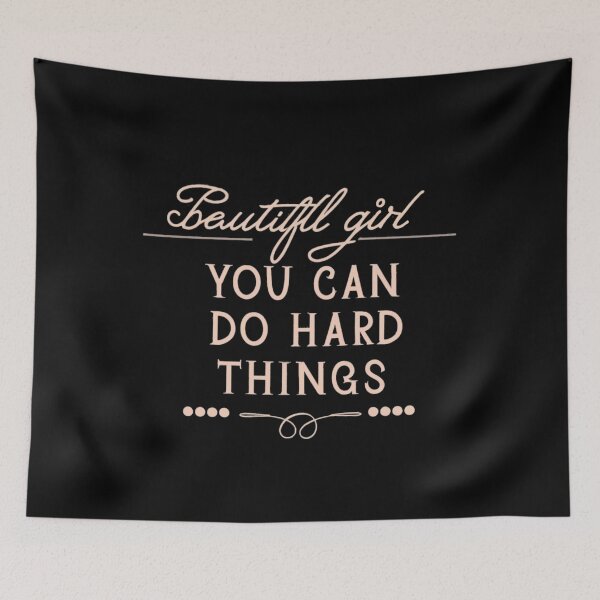 Item preview, Beautiful girl you can do hard things designed and sold by PawelNature.
