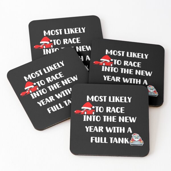 Item preview, Most likely to race into the new year with a full tank designed and sold by Abstractionaly.