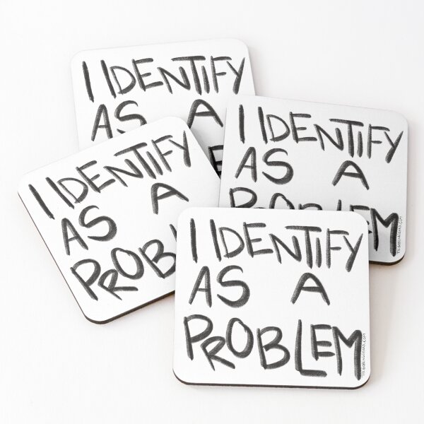 Item preview, I Identify As A Problem designed and sold by thegoblinwizard.