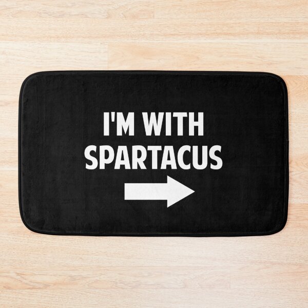 Item preview, I'm With Spartacus designed and sold by twHistory.