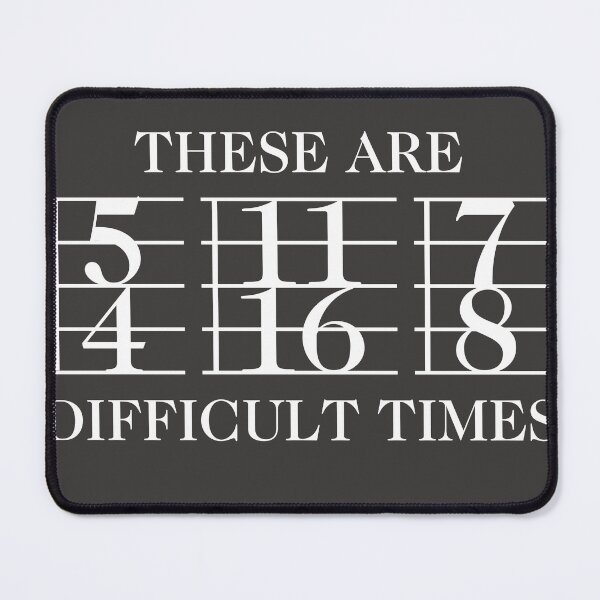 Item preview, These Are Difficult Times white designed and sold by JRP Design.