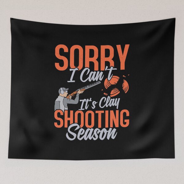 Item preview, Sorry I Can't It's Clay Shooting Season Trapshooting Clay designed and sold by Artee79.